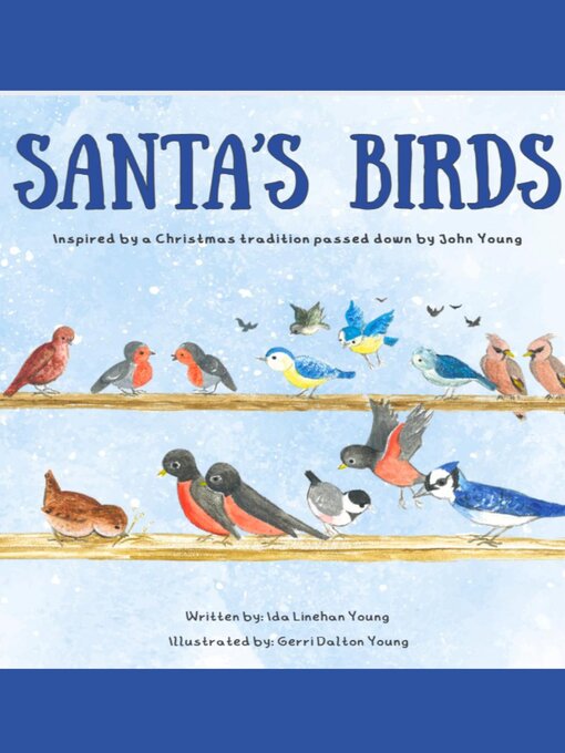Title details for Santa's Birds by Ida Linehan Young - Available
